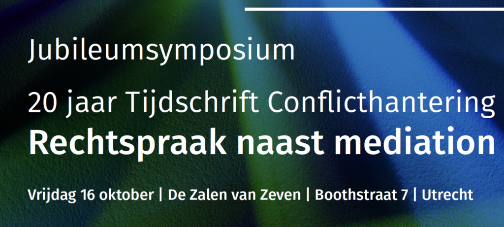 Symposium Rechtspraak naast mediation
